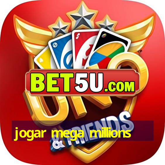 jogar mega millions